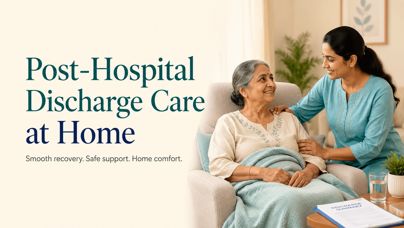 Post-Hospital Discharge Care at Home – Quick Recovery Support | CFYI
